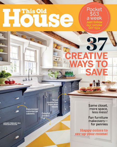 [美国版]This Old House 老房子 室内装修设计参考杂志 2014年1-2月刊