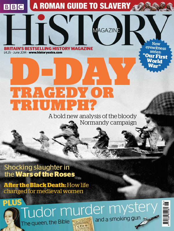 [英国版]BBC History 历史杂志 2014年6月刊