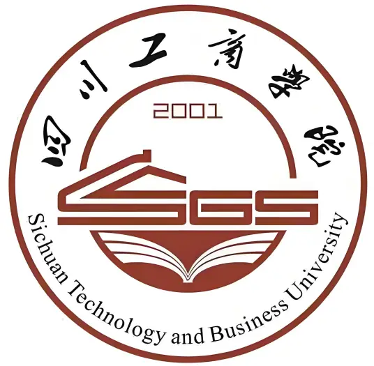 四川工商学院（Sichuan Technology and Business University）