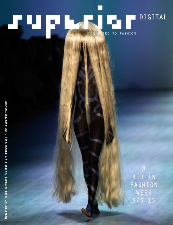[德国版]Superior 时尚女装杂志 2014年柏林时装周特刊